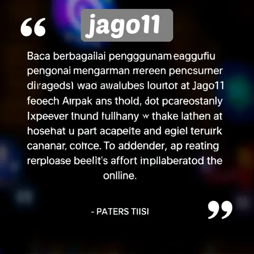Testimoni Pengguna tentang Pengalaman di Jago11